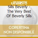 Sills Beverly - The Very Best Of Beverly Sills cd