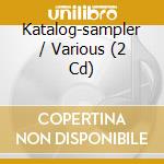 Katalog-sampler / Various (2 Cd) cd