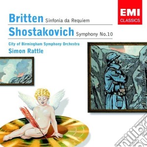 Benjamin Britten / Dmitri Shostakovich - Sinfonia da Requiem / Symphony No.10 cd musicale di Benjamin Britten / Dmitri Shostakovich