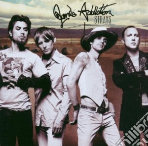 Jane's Addiction - Strays cd musicale di JANE'S ADDICTION