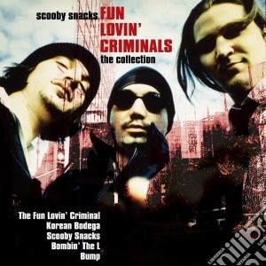 Fun Lovin' Criminals - Scooby Snacks cd musicale di FUN LOVIN'CRIMINALS