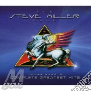 Steve Miller - Young Hearts: Complete Greatest Hits cd musicale di MILLER STEVE BAND