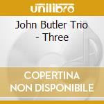 John Butler Trio - Three cd