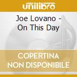 Joe Lovano - On This Day cd musicale di LOVANO JOE