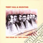Terry Hall - The Hour Of Two Lights cd