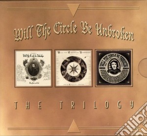 Nitty Gritty Dirt Band - Will The Circle Be Unbroken cd musicale di NITTY GRITTY DIRT BAND