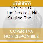 50 Years Of The Greatest Hit Singles: The Platinum Collection / Various (2 Cd) cd