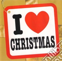 I Love Christmas / Various cd