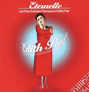 Edith Piaf - Eternelle (2 Cd) cd musicale di Edith Piaf
