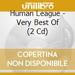 Human League - Very Best Of (2 Cd) cd