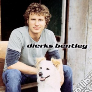 Dierks Bentley - Dierks Bentley cd musicale di Dierks Bentley