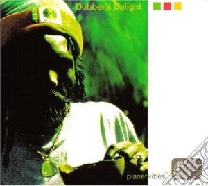 Compilation Dub - Planet Vibes : Dubber''S Delight (T (2 Cd) cd musicale di Compilation Dub