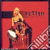 Fetish: An Aural Exploration of Fetish Hardbound / Various cd