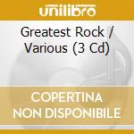 Greatest Rock / Various (3 Cd) cd