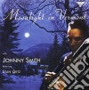 Smith Johnny - Moonlight In Vermont (Rmst) cd