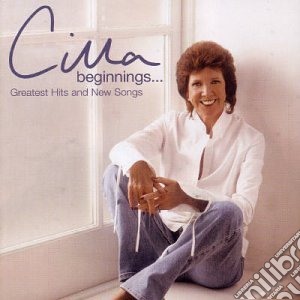 Cilla Black - Beginnings...Greatest Hits And New Songs cd musicale di Cilla Black