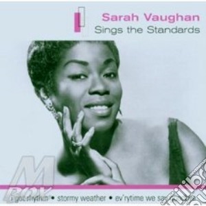 Vaughan Sarah - Sings The Standards cd musicale di VAUGHAN SARAH