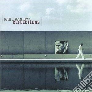 Paul Van Dyk - Reflections cd musicale di Paul Van Dyk
