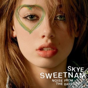 Sweetnam Skye - Noise From The Basement cd musicale di Sweetnam Skye