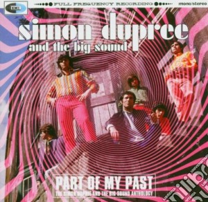 Simone Dupree & The Big Sound - Part Of My Past (1966-1969) (2 Cd) cd musicale di Dupree,simone & The Big Sound