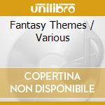 Fantasy Themes / Various cd