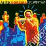 Airto Moreira - Life After That cd