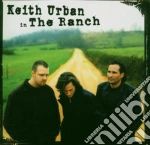 Keith Urban - In The Ranch (Enh) cd