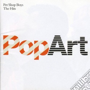 Pet Shop Boys - Popart - The Hits (2 Cd) cd musicale di PET SHOP BOYS