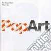 Pet Shop Boys - Popart - The Hits (2 Cd) cd