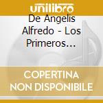 De Angelis Alfredo - Los Primeros Instrumentales cd musicale di De Angelis Alfredo