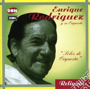 Rodriguez Enrique - Solos De Orquesta cd musicale di Rodriguez Enrique