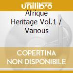 Afrique Heritage Vol.1 / Various cd