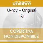 U-roy - Original Dj cd