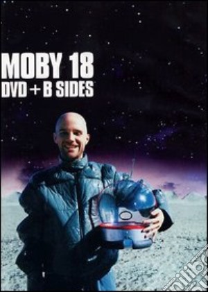 (Music Dvd) Moby - 18-dvd+b Sides 03 cd musicale