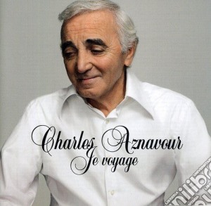 Charles Aznavour - Je Voyage cd musicale di AZNAVOUR CHARLES