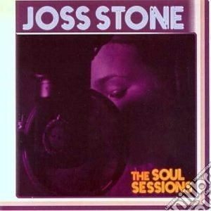 Joss Stone - The Soul Sessions cd musicale di Joss Stone