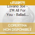 Lovano Joe - I'M All For You - Ballad Songb cd