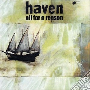 Haven - All For A Reason cd musicale di Haven
