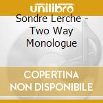 Sondre Lerche - Two Way Monologue cd
