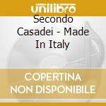 Secondo Casadei - Made In Italy cd musicale di CASADEI SECONDO