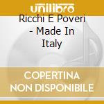 Ricchi E Poveri - Made In Italy cd