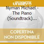 Nyman Michael - The Piano (Soundtrack) Edition cd