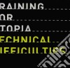 Training For Utopia - Technical Difficulties cd