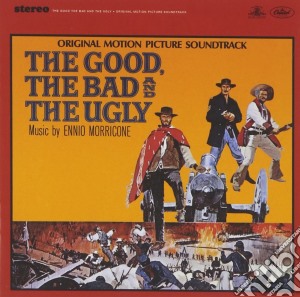 Ennio Morricone - The Good, The Bad And The Ugly cd musicale di Ennio Morricone