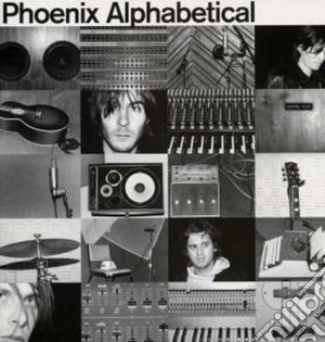 (LP Vinile) Phoenix - Alphabetical lp vinile di Phoenix