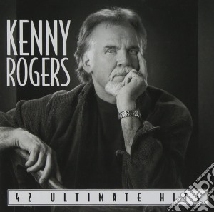 Kenny Rogers - 42 Ultimate Hits cd musicale di Kenny Rogers