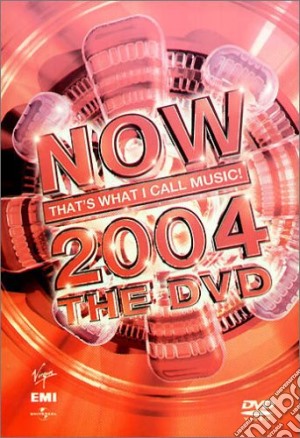 (Music Dvd) Now That's What I Call Music! 2004 The Dvd / Various cd musicale
