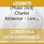 (Music Dvd) Charles Aznavour - Live Palais Des Congres 97-98 cd