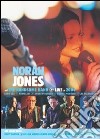 (Music Dvd) Norah Jones And The Handsome Band - Live In 2004 cd