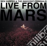 Ben Harper & The Innocent Criminals - Live From Mars (2 Cd)